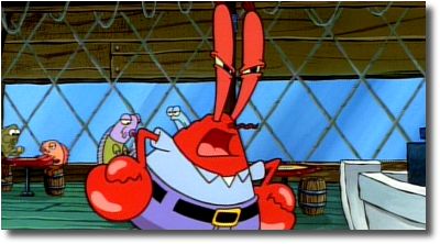 "And maybe scallops will fly out of my pants!"